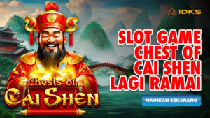 Mendekati Tahun Baru Imlek Slot Game ‘Chests of Cai Shen’ Jadi Ramai