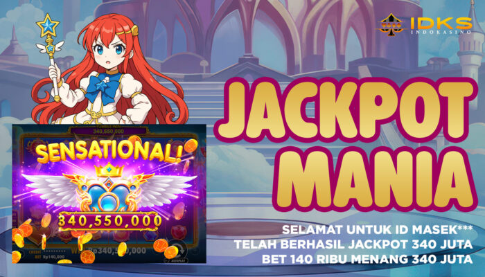 Testimoni Jackpot Mania Indokasino Menang 340 Juta