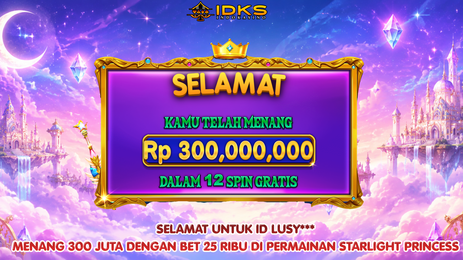 member IDKS menang Rp300 juta