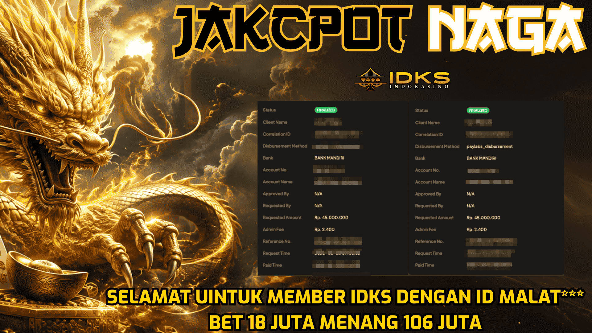 Jackpot Naga Indokasino MALAT menang 106 juta
